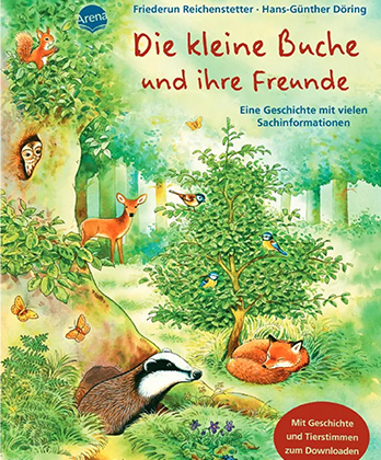 Die kleine Buche und ihre Freunde