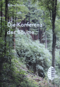 Buch Konferenz der Bäume Buchenwald Grumsin